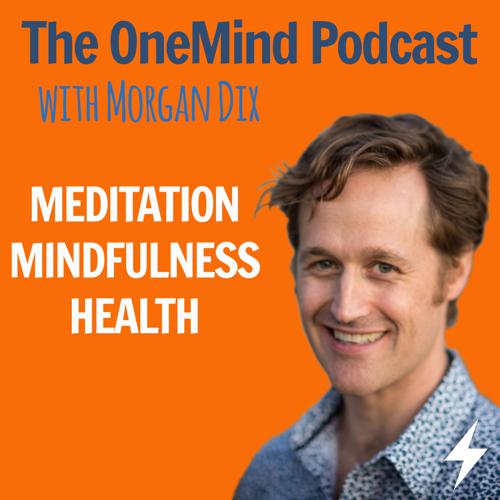 The OneMind Meditation Podcast