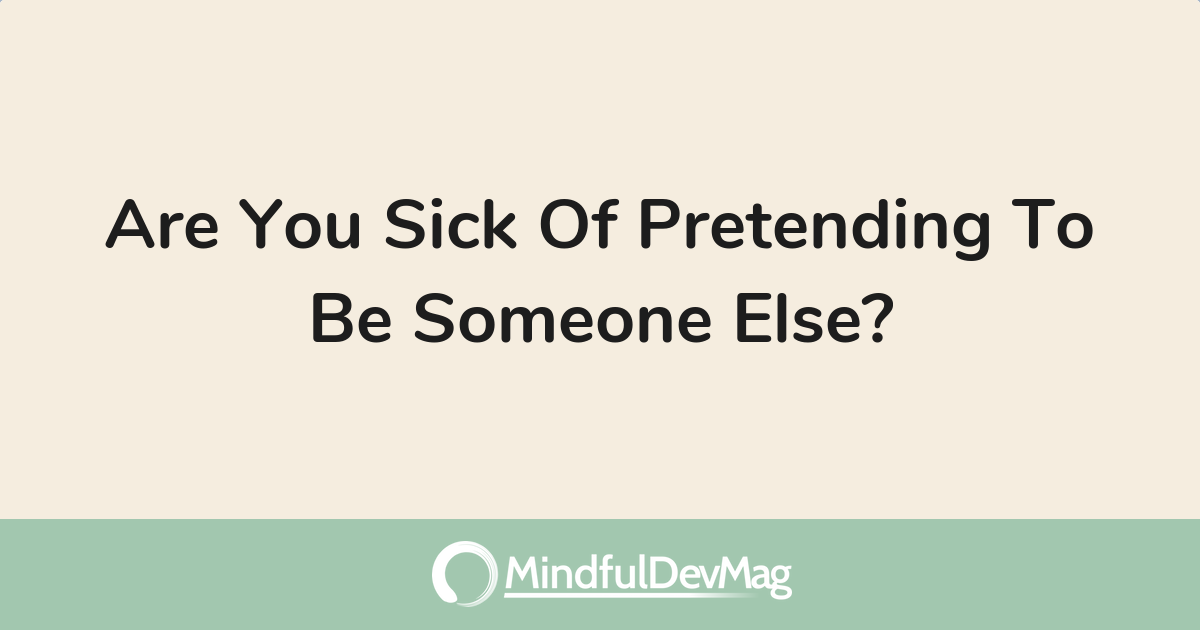 Pretending  meaning of Pretending 